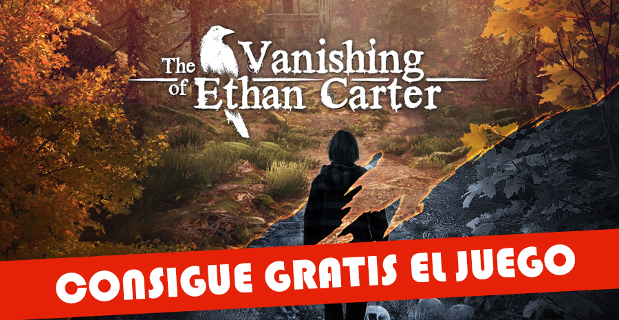 juego gratis The Vanishing of Ethan Carter