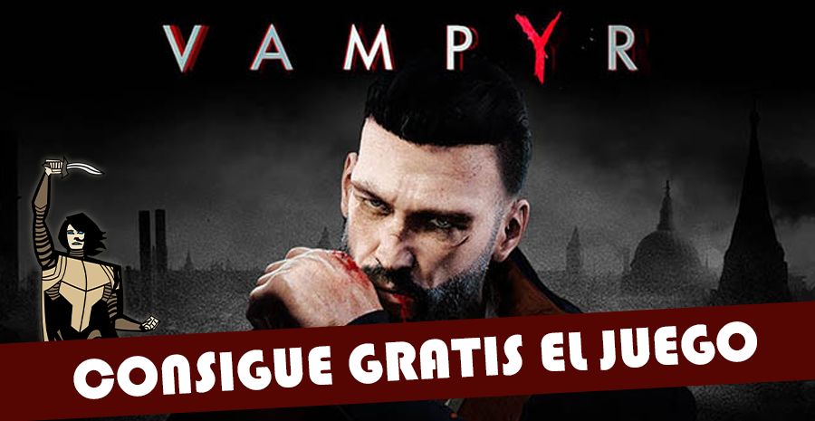 juego gratis Vampyr